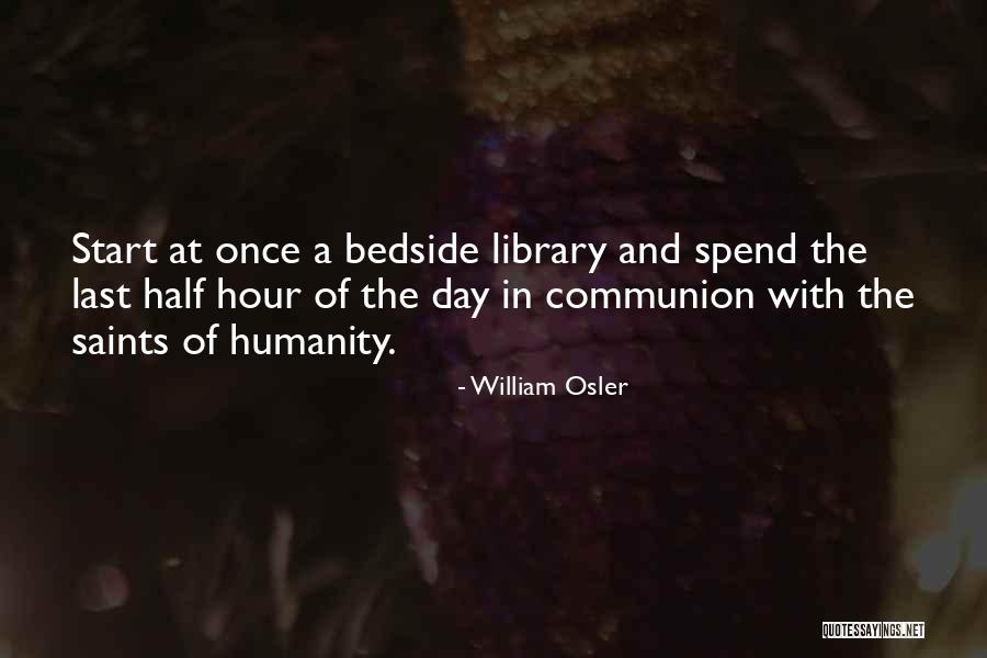 Maioneza Quotes By William Osler Maioneza Quotes By William Osler