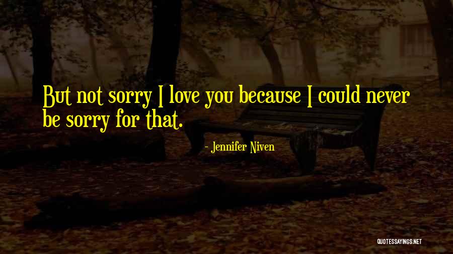 Maiorul Si Quotes By Jennifer Niven Maiorul Si Quotes By Jennifer Niven