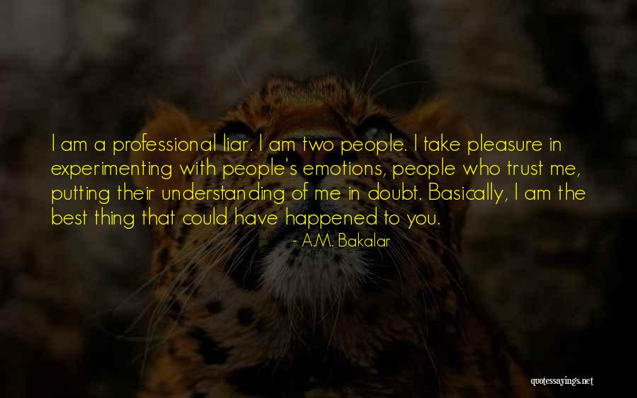 M'aiq The Liar Best Quotes By A.M. Bakalar