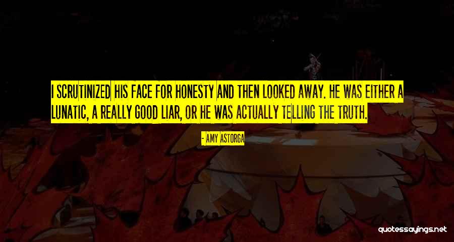 M'aiq The Liar Best Quotes By Amy Astorga M'aiq The Liar Best Quotes By Amy Astorga