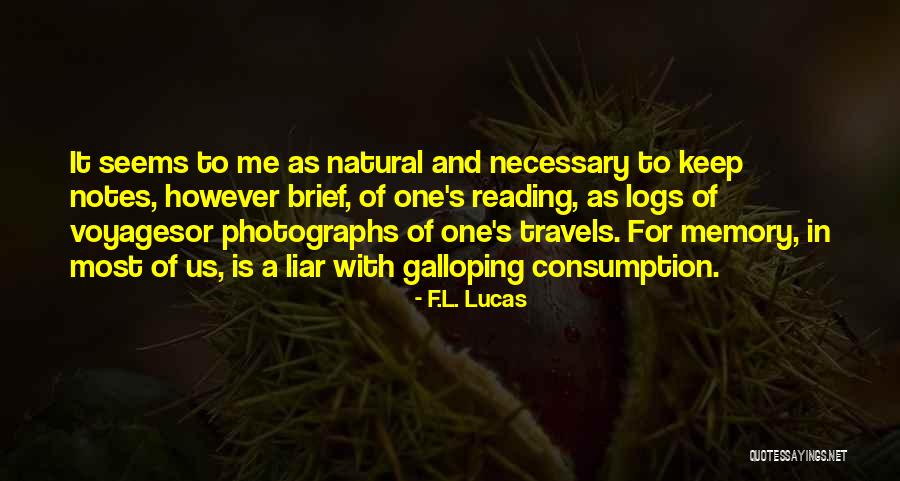 M'aiq The Liar Best Quotes By F.L. Lucas