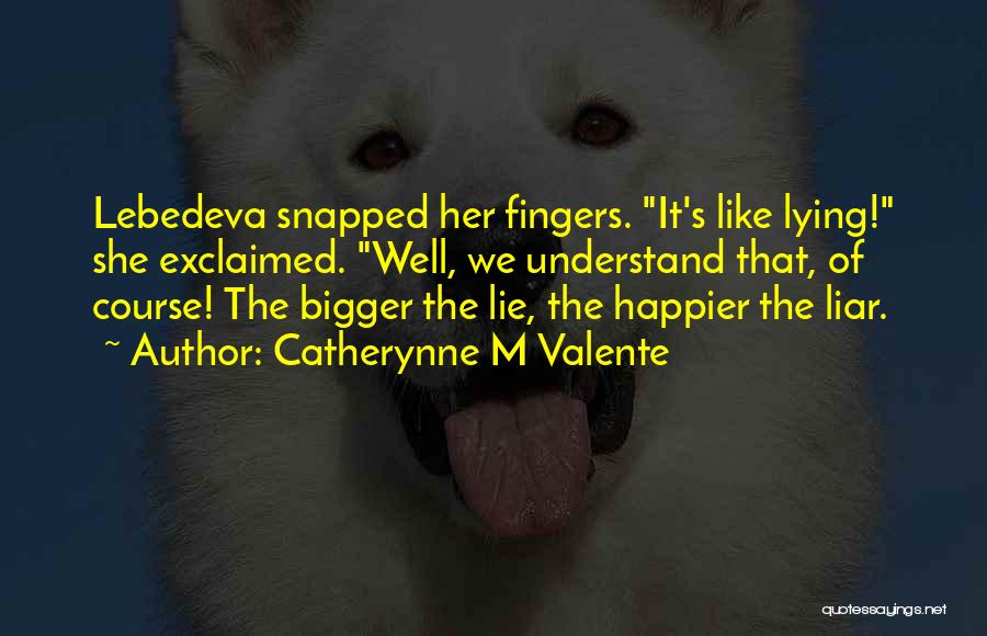 M'aiq The Liar Quotes By Catherynne M Valente