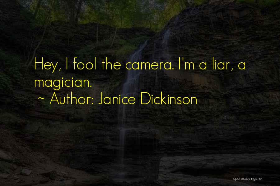 M'aiq The Liar Quotes By Janice Dickinson