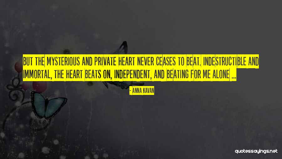 Mair Quotes By Anna Kavan