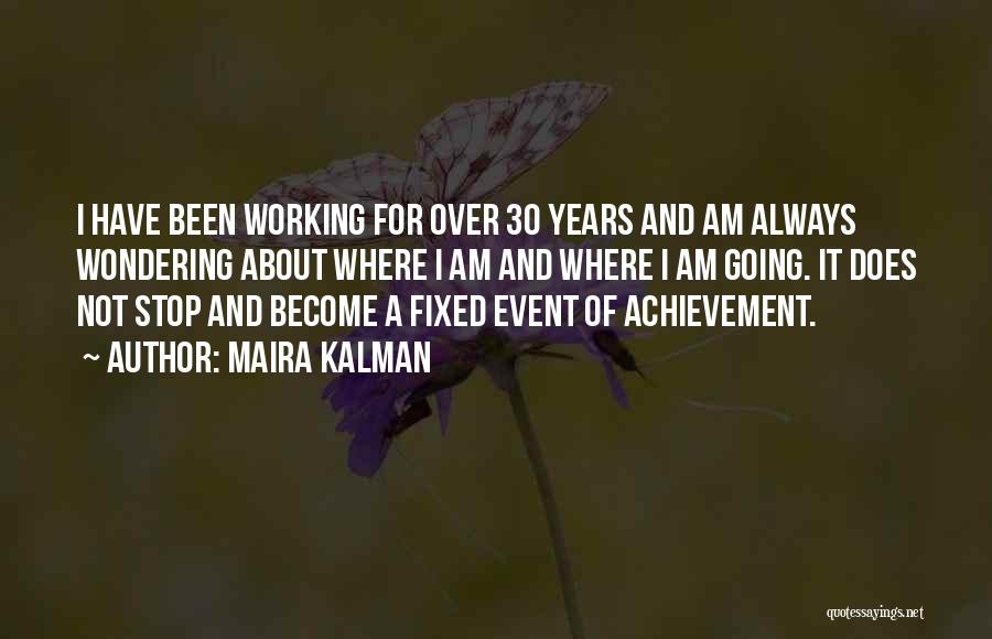 Maira Kalman Quotes 1199240