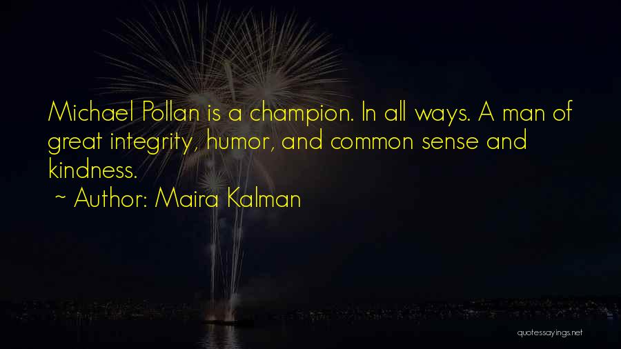 Maira Kalman Quotes 491259