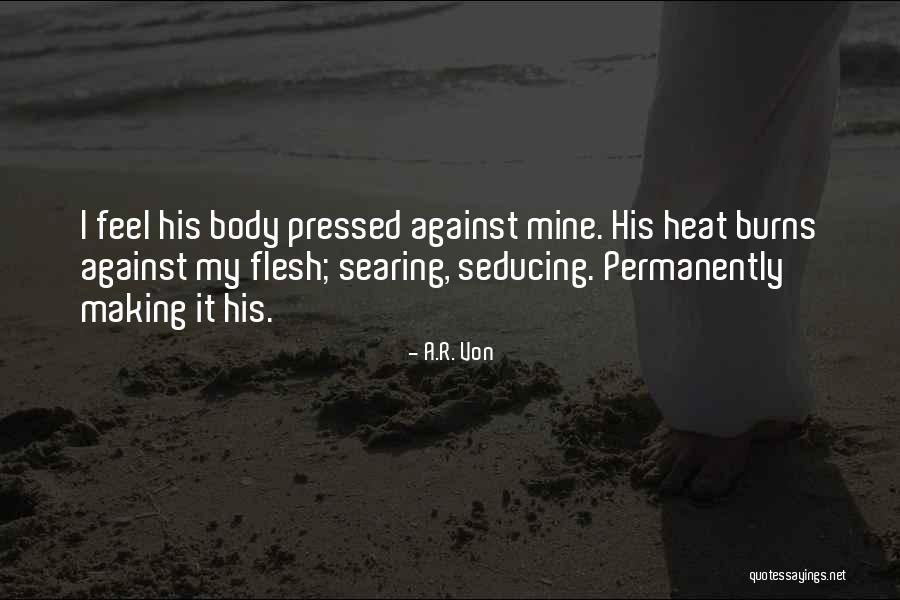 Mairaj Khalid Quotes By A.R. Von Mairaj Khalid Quotes By A.R. Von