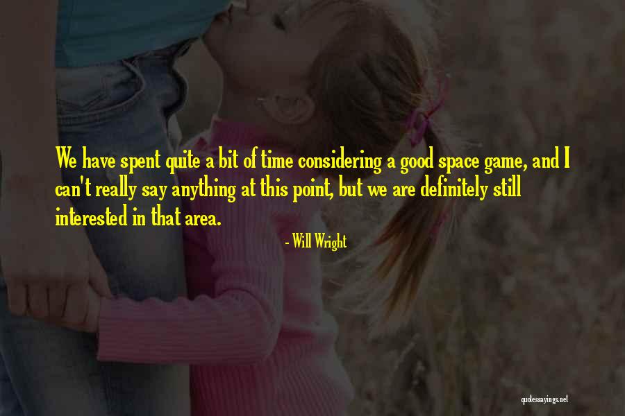 Mairaj Khalid Quotes By Will Wright Mairaj Khalid Quotes By Will Wright