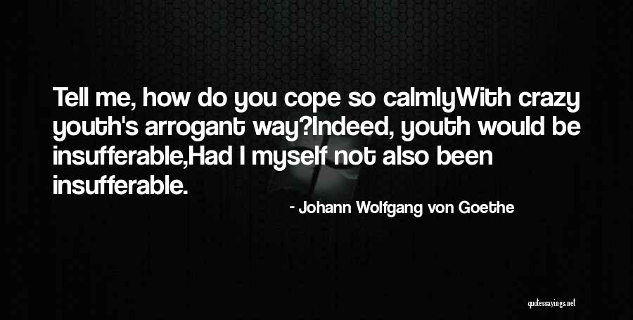 Mairasi Quotes By Johann Wolfgang Von Goethe Mairasi Quotes By Johann Wolfgang Von Goethe