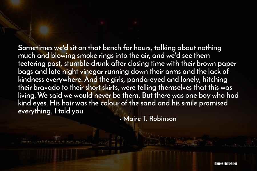 Maire T. Robinson Quotes 1371054 Maire T. Robinson Quotes 1371054