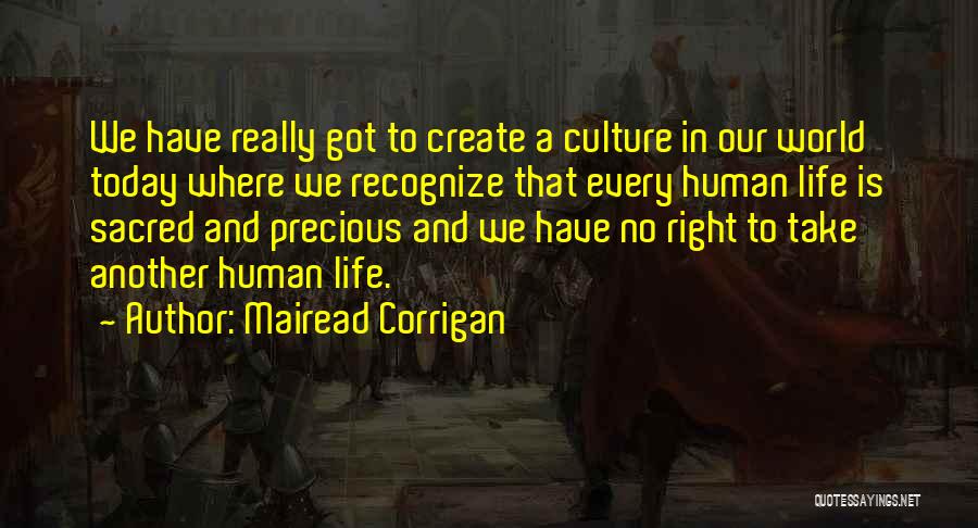 Mairead Corrigan Quotes 1621408