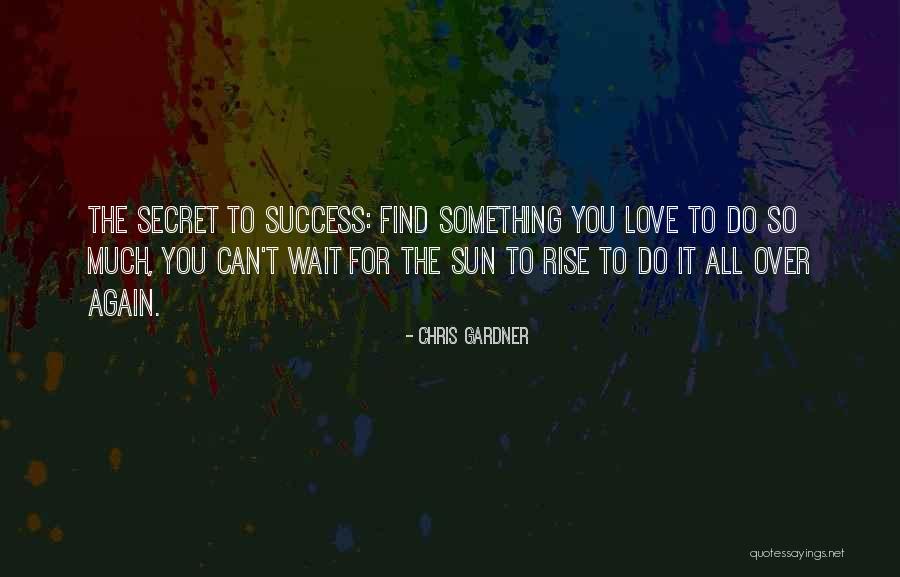 Mairet Farms Quotes By Chris Gardner