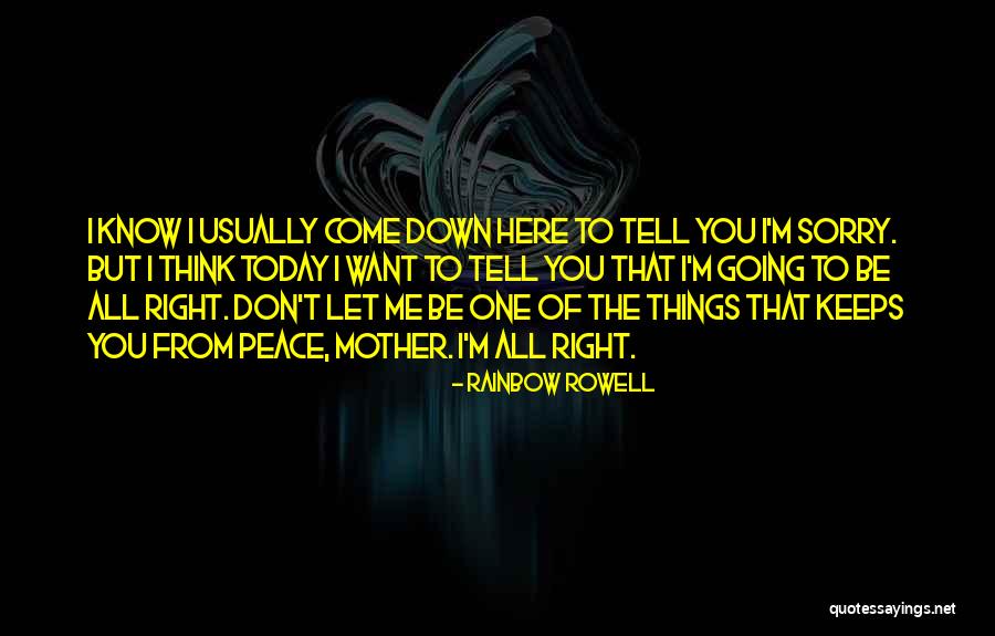 Mairet Farms Quotes By Rainbow Rowell