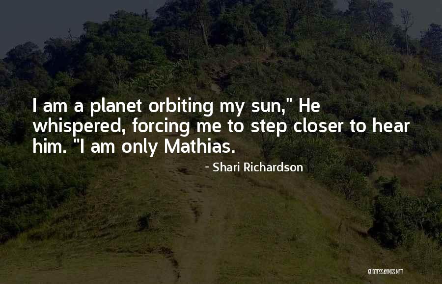 Mairin Quotes By Shari Richardson Mairin Quotes By Shari Richardson