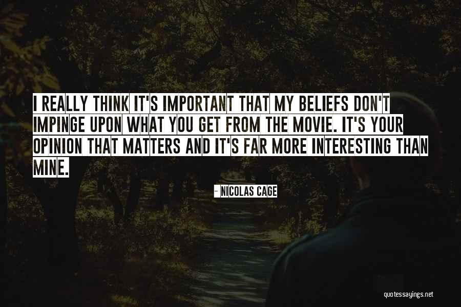 Mairis Briedis Quotes By Nicolas Cage Mairis Briedis Quotes By Nicolas Cage