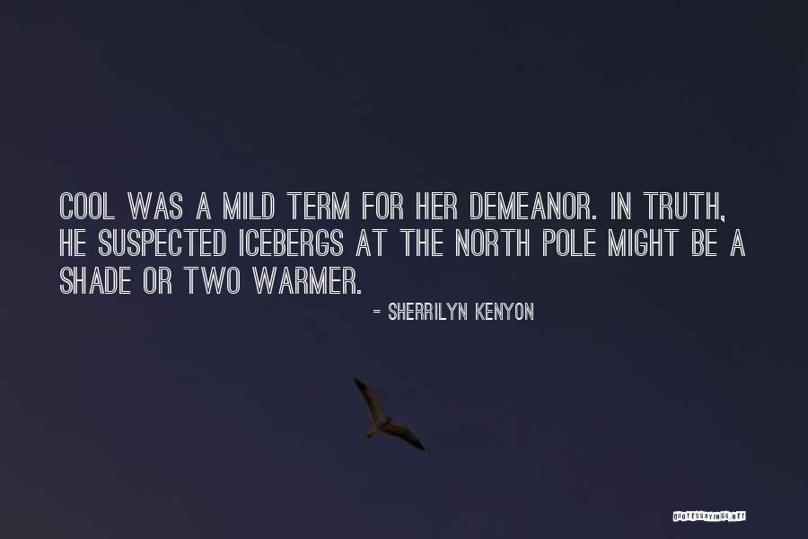 Mais Lenovo Quotes By Sherrilyn Kenyon Mais Lenovo Quotes By Sherrilyn Kenyon