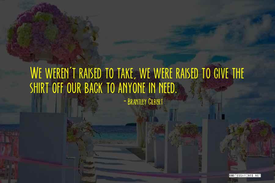 Maisels Phototherapy Quotes By Brantley Gilbert Maisels Phototherapy Quotes By Brantley Gilbert