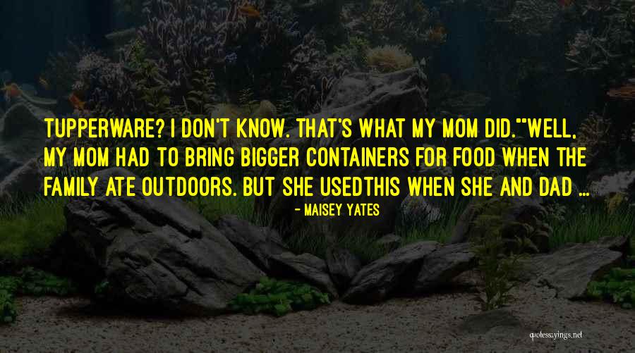 Maisey Yates Quotes 1402818