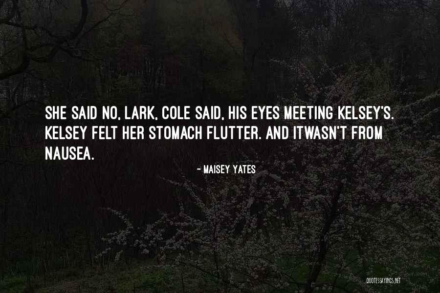 Maisey Yates Quotes 1540033 Maisey Yates Quotes 1540033
