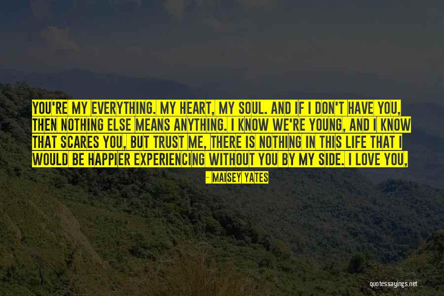 Maisey Yates Quotes 1747126 Maisey Yates Quotes 1747126