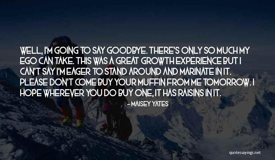 Maisey Yates Quotes 2000941