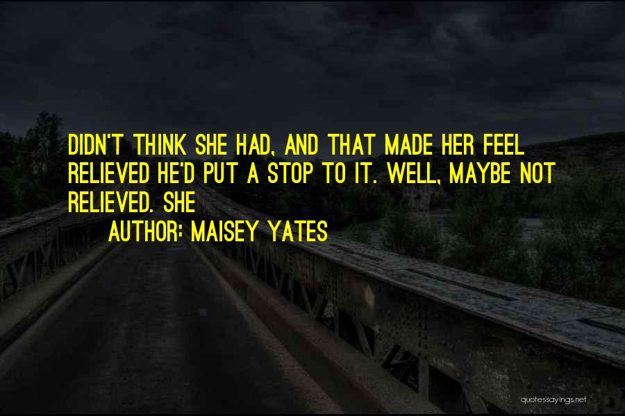 Maisey Yates Quotes 375454