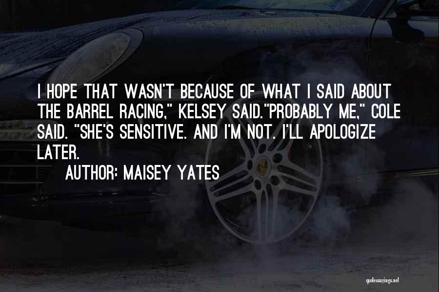 Maisey Yates Quotes 78501