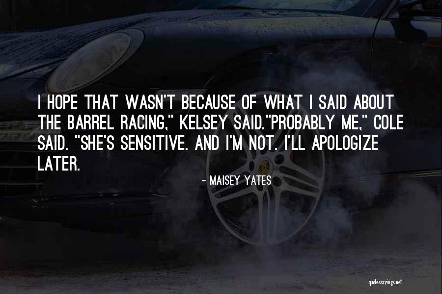 Maisey Yates Quotes 78501