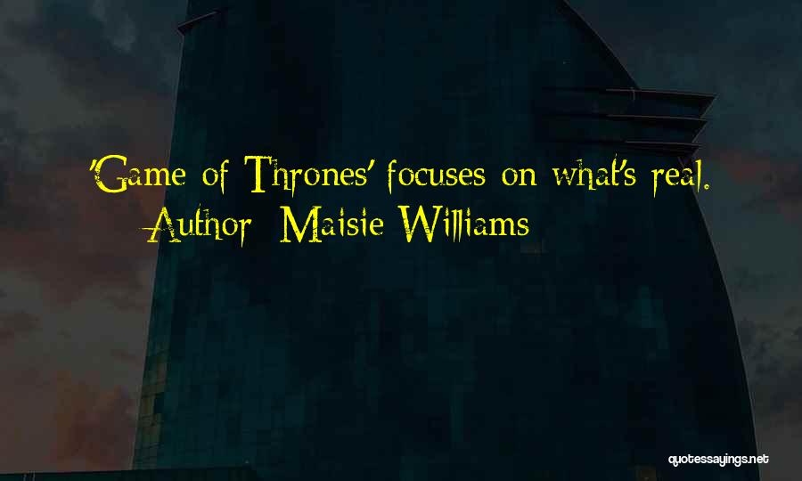 Maisie Williams Quotes 2101047