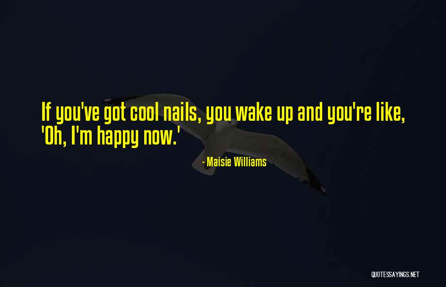 Maisie Williams Quotes 458851