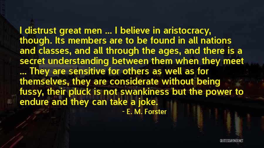Maisies Wolverton Quotes By E. M. Forster Maisies Wolverton Quotes By E. M. Forster