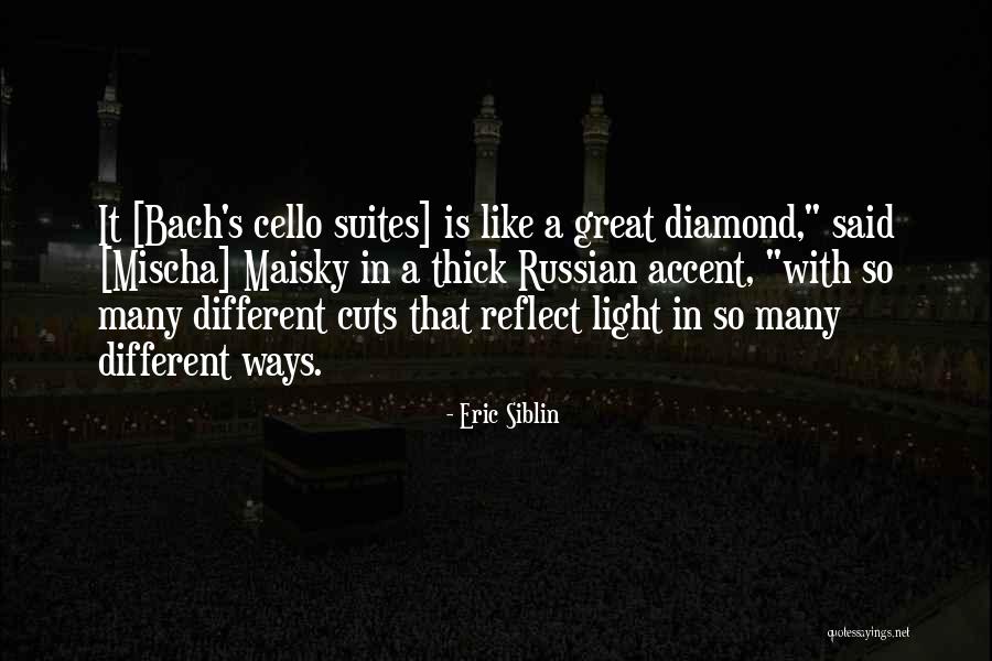 Maisky Mischa Quotes By Eric Siblin Maisky Mischa Quotes By Eric Siblin
