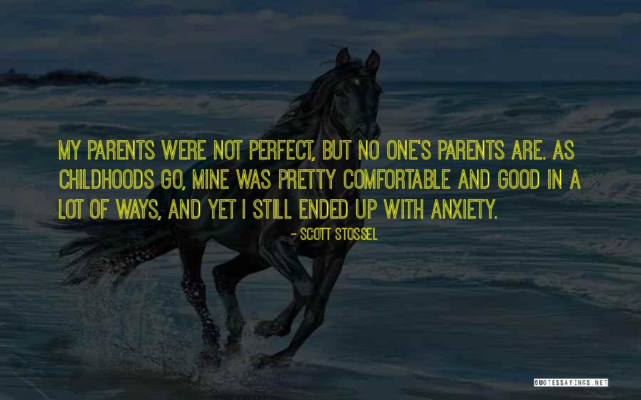 Maison Quotes By Scott Stossel Maison Quotes By Scott Stossel