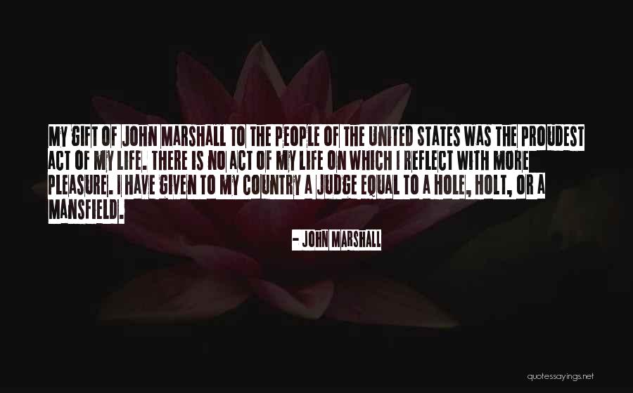 Maisonavendresainteluce Quotes By John Marshall Maisonavendresainteluce Quotes By John Marshall