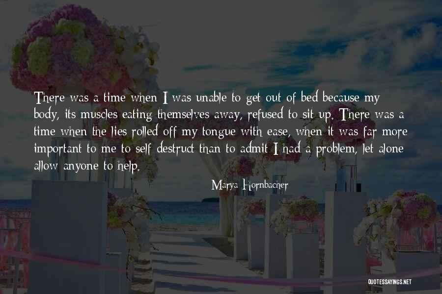 Maisonavendresainteluce Quotes By Marya Hornbacher Maisonavendresainteluce Quotes By Marya Hornbacher