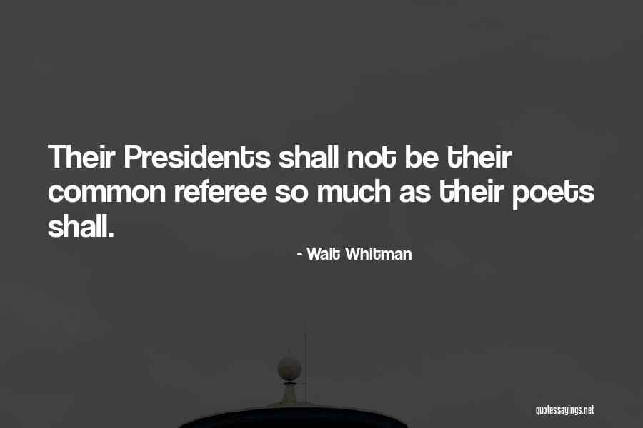 Maisonavendresainteluce Quotes By Walt Whitman Maisonavendresainteluce Quotes By Walt Whitman