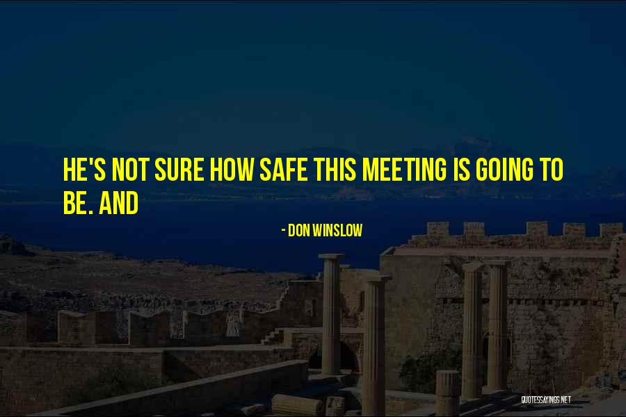 Maisonneuve Fx Quotes By Don Winslow Maisonneuve Fx Quotes By Don Winslow