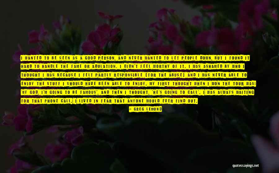Maistas I Namus Quotes By Greg LeMond Maistas I Namus Quotes By Greg LeMond