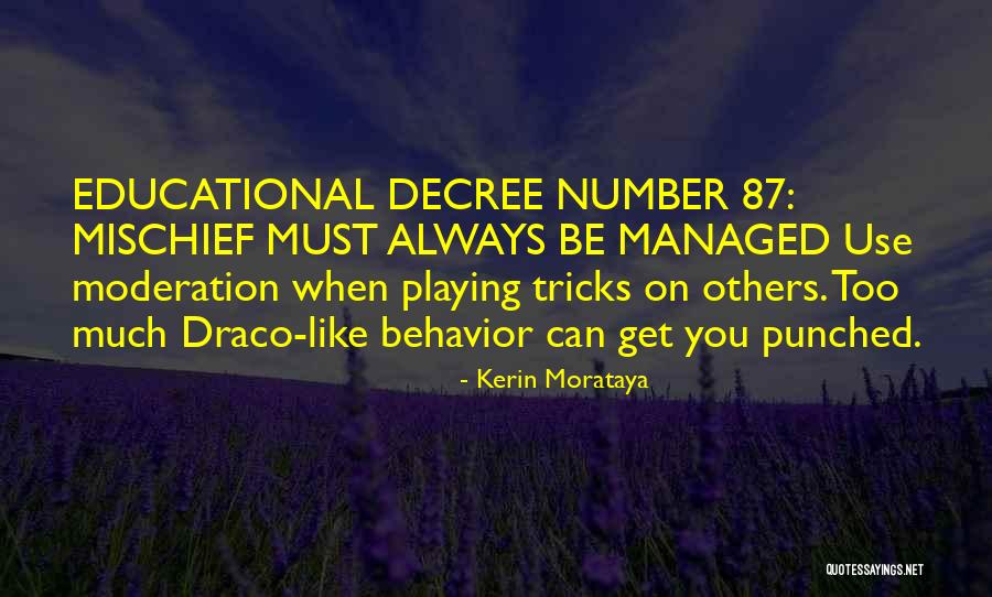 Maistassportui Quotes By Kerin Morataya Maistassportui Quotes By Kerin Morataya