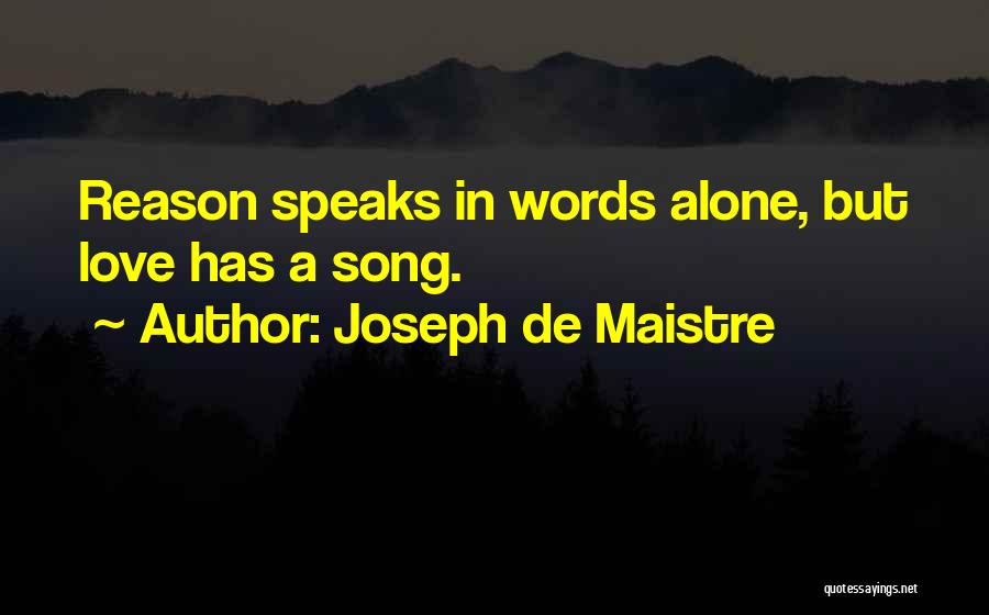 Maistre Quotes By Joseph De Maistre