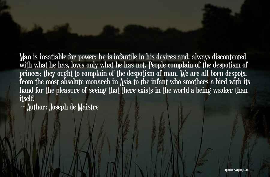 Maistre Quotes By Joseph De Maistre