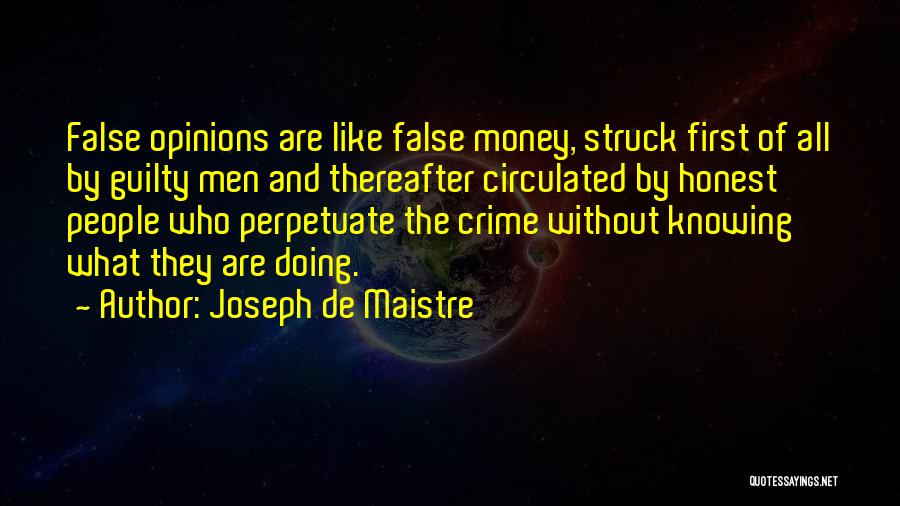 Maistre Quotes By Joseph De Maistre