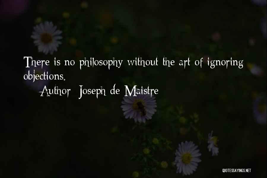 Maistre Quotes By Joseph De Maistre