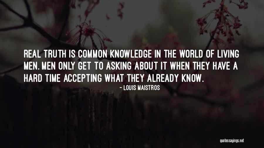 Maistros Quotes By Louis Maistros Maistros Quotes By Louis Maistros