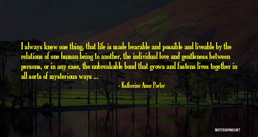 Maitane Alonso Quotes By Katherine Anne Porter