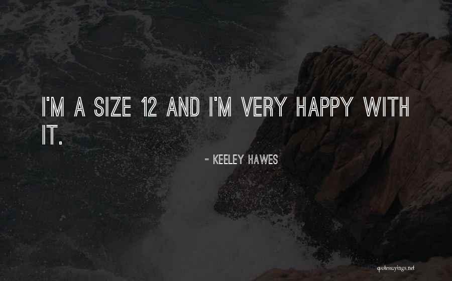 Maitlen Benson Quotes By Keeley Hawes Maitlen Benson Quotes By Keeley Hawes