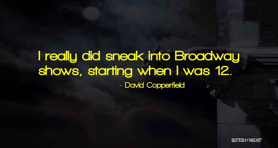 Maitresses De Louis Quotes By David Copperfield Maitresses De Louis Quotes By David Copperfield