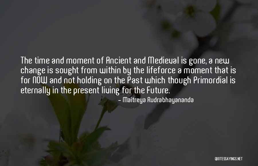 Maitreya Rudrabhayananda Quotes 139155 Maitreya Rudrabhayananda Quotes 139155