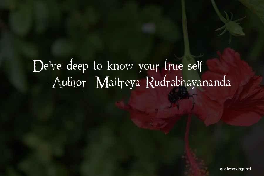 Maitreya Rudrabhayananda Quotes 1878765