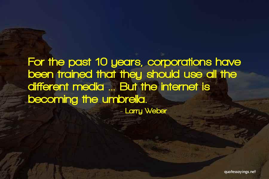 Maitri Medicinals Quotes By Larry Weber Maitri Medicinals Quotes By Larry Weber